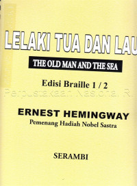 Lelaki tua dan laut =The old man and the sea