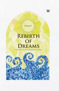 Rebirth of dreams